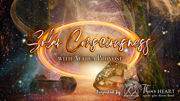 Solar Conscioussciousness course with Althea Provost image, featuring ancient stone seats at Loughcrew in Ireland and Rennes‑les‑Bains in southwest France, referenced in her teachings on inner alignment and expanded awareness. Course is available for replay.