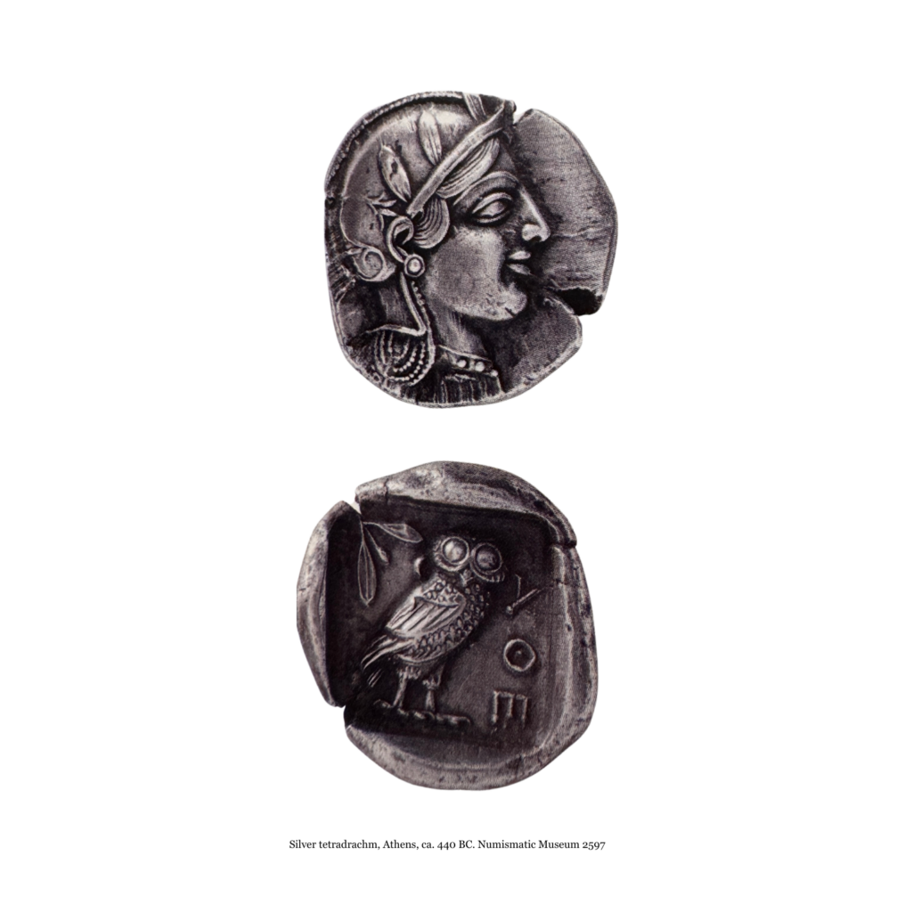 When Myth Becomes Memory, silver tetradrachm of Athena and her owl from the Numismatic Museum in Athens, once Schliemann’s home.